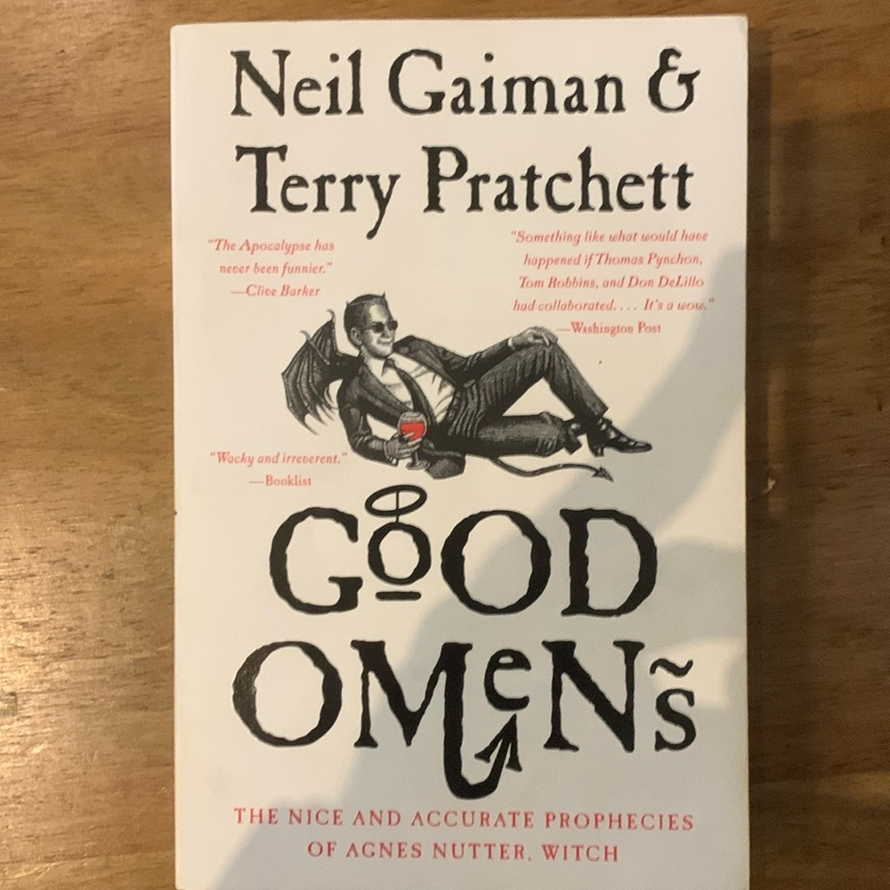 Good Omens by Neil Gaiman and Terry Pratchett